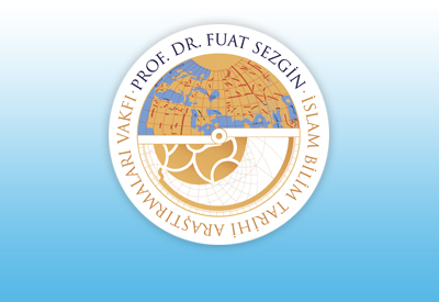 Prof.Dr.Fuat Sezgin Foundation for Islamic History Research